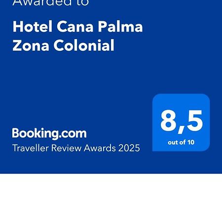 سانتو دومينجو Hotel Cana Palma Zona Colonial المظهر الخارجي الصورة